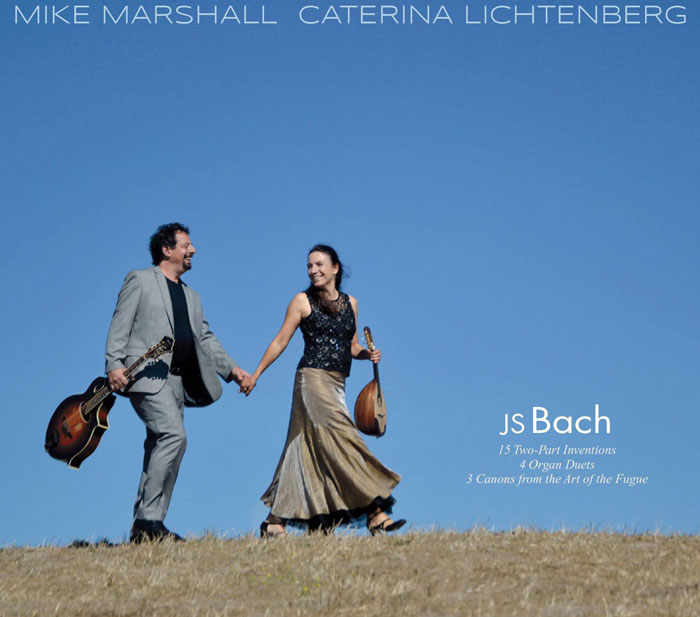 Mike Marshall and Caterina Lichtenberg