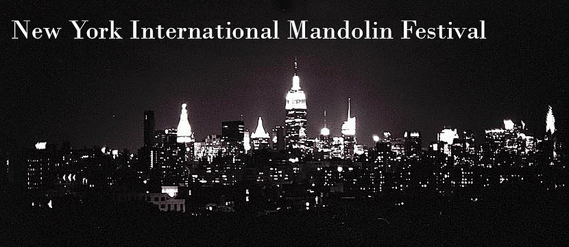 Credits: New York International Mandolin Festival