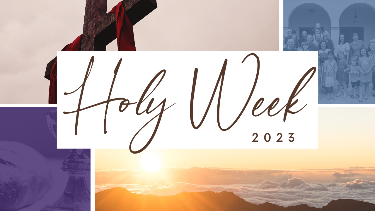 Holy week moment by moment, and day by day.