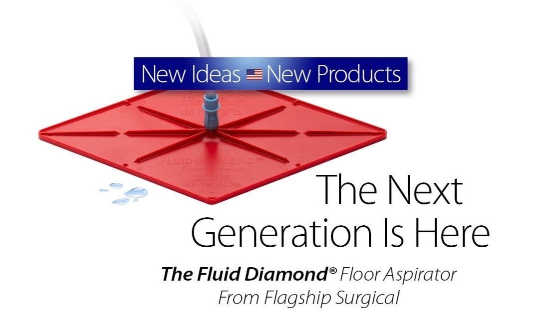 Flagship Surgical's Fluid Diamond®