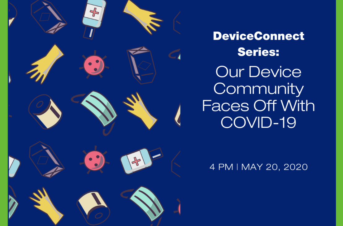 Special DeviceConnect Event: Our Device Community Faces Off with Covid-19