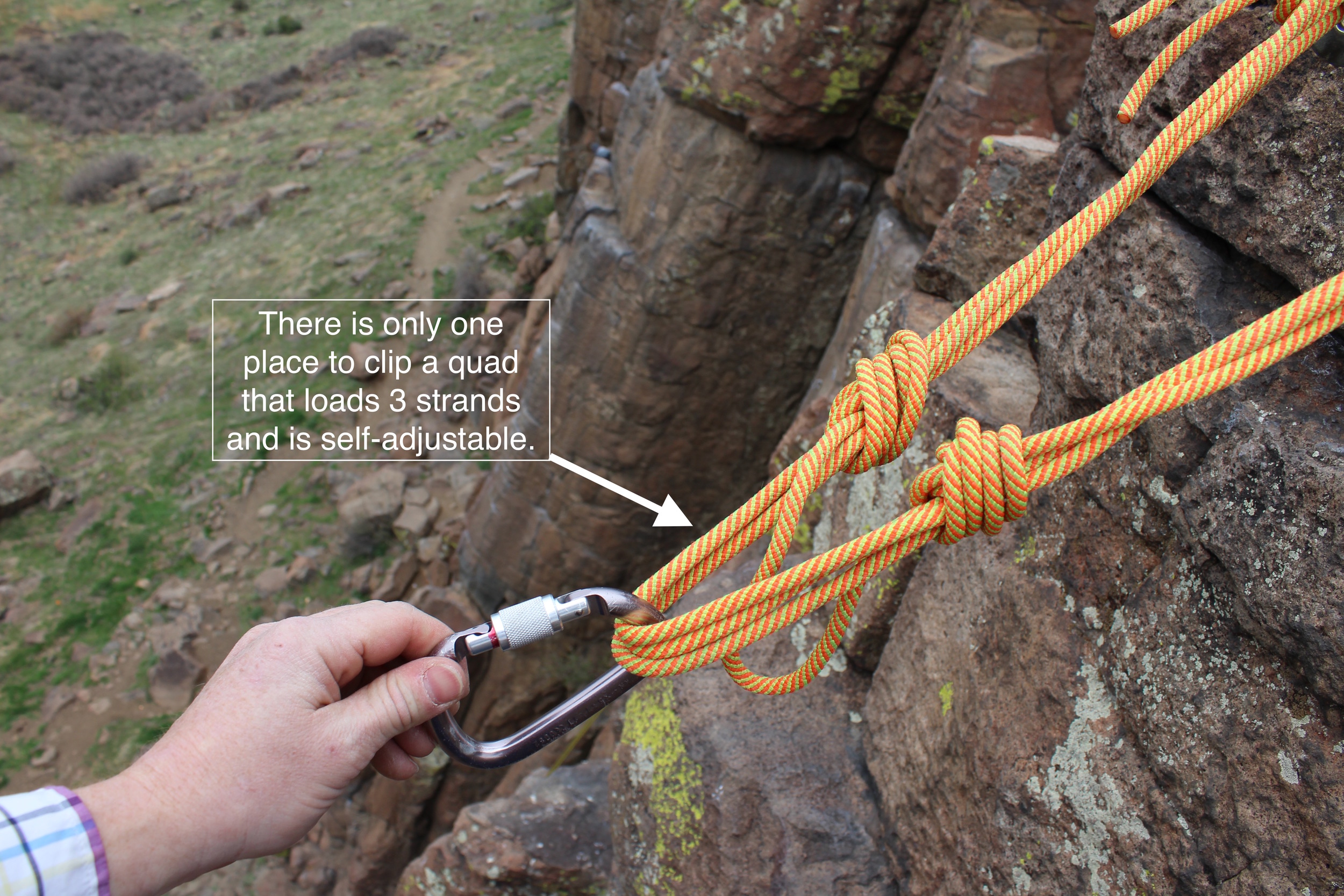 The Quad, by comparison, offers four strands of material that hang between the load-limiting knots. Which means that there are few options to designate a m