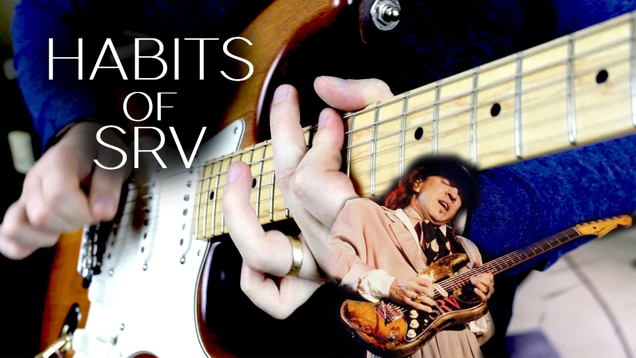Habits of Stevie Ray Vaughan