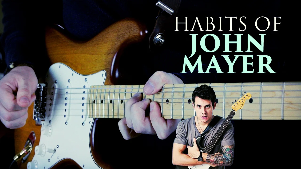 Habits of John Mayer