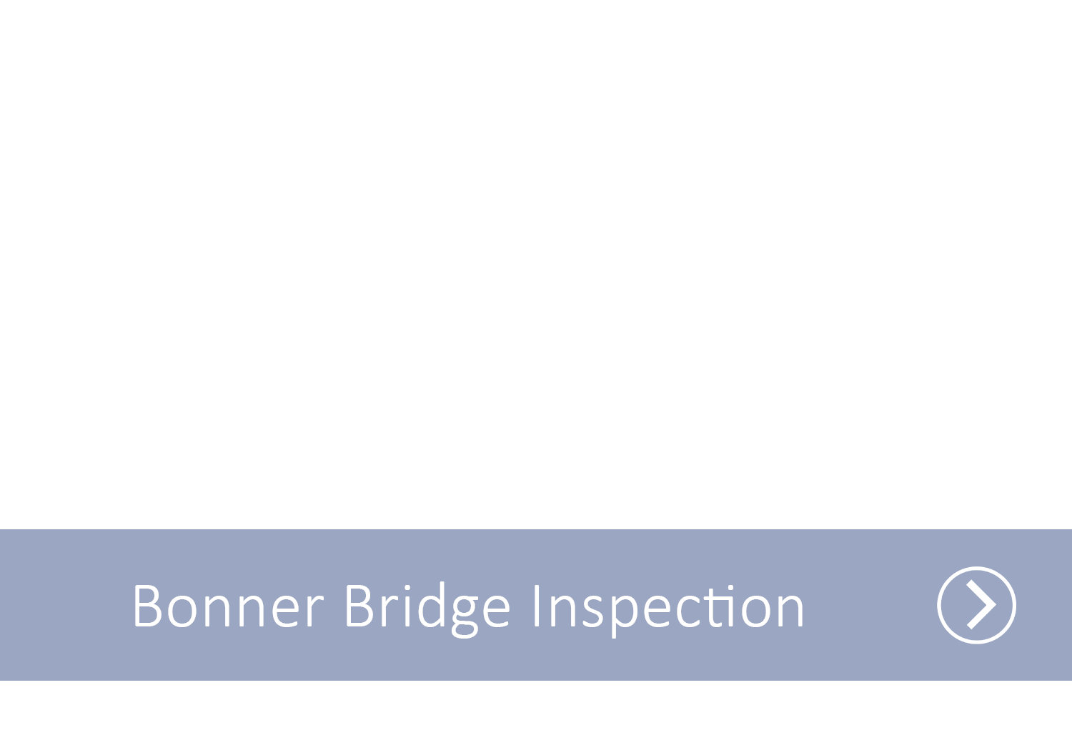 A blue line with the text Bonner Bridge Inspection with an arrow indicating it as a link