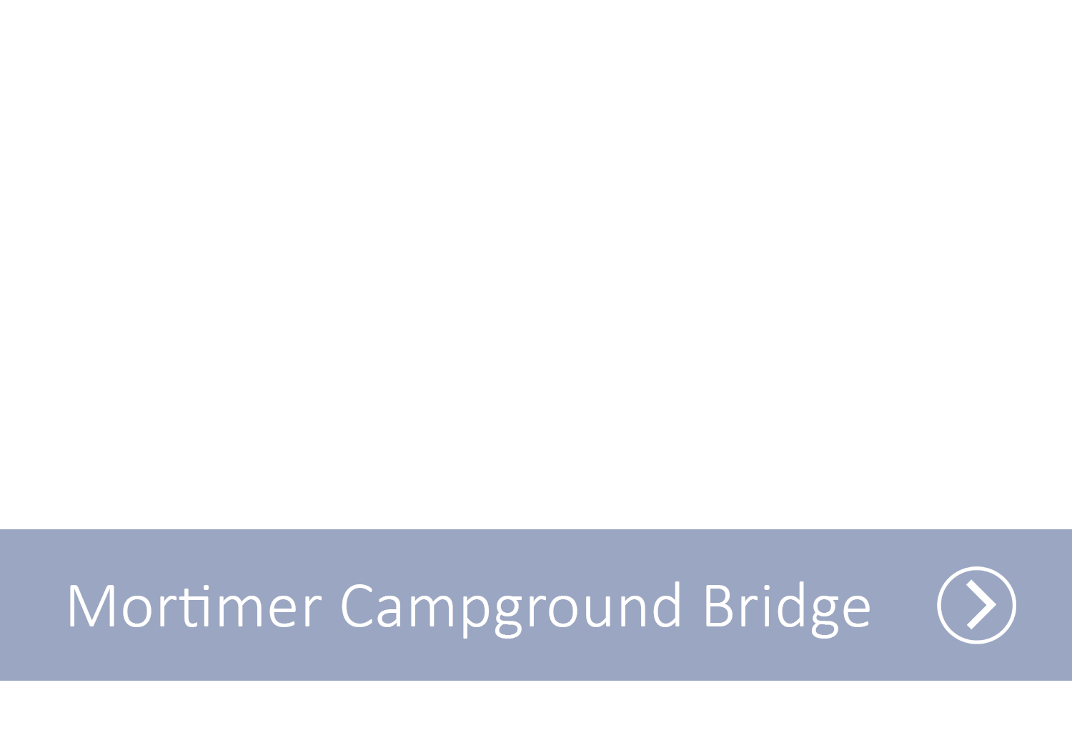 A blue line with the text Mortimer Campground Bridge with an arrow indicating it as a link