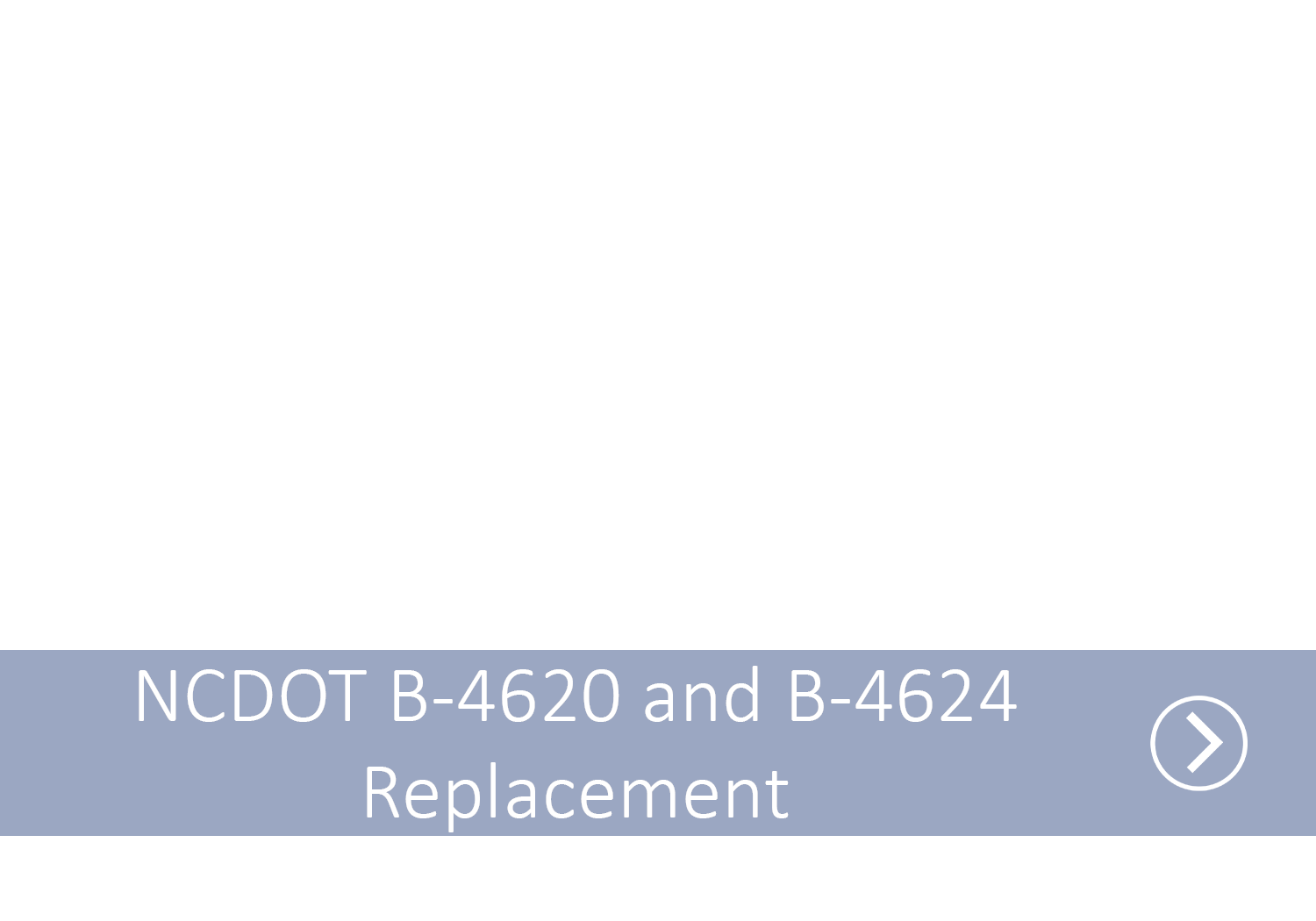 A blue line with the text NCDOT B-4620 and B-4624 Replacement with an arrow indicating it as a link