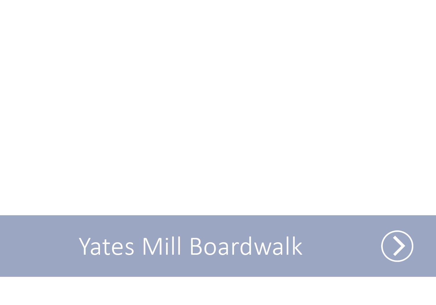 A blue line with the text Yates Mill Boardwalk with an arrow indicating it as a link