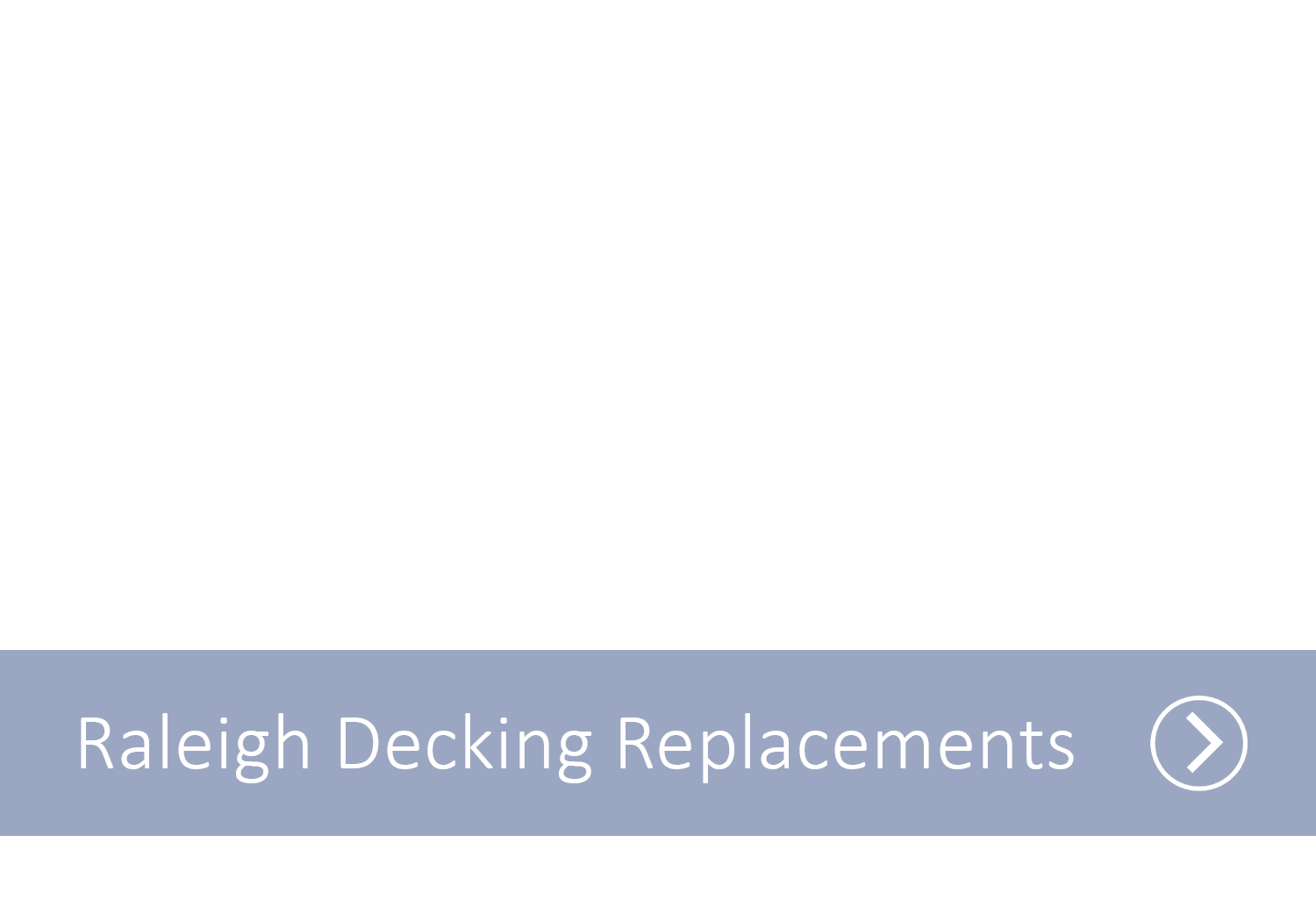 A blue line with the text Raleigh Decking Replacements with an arrow indicating it as a link