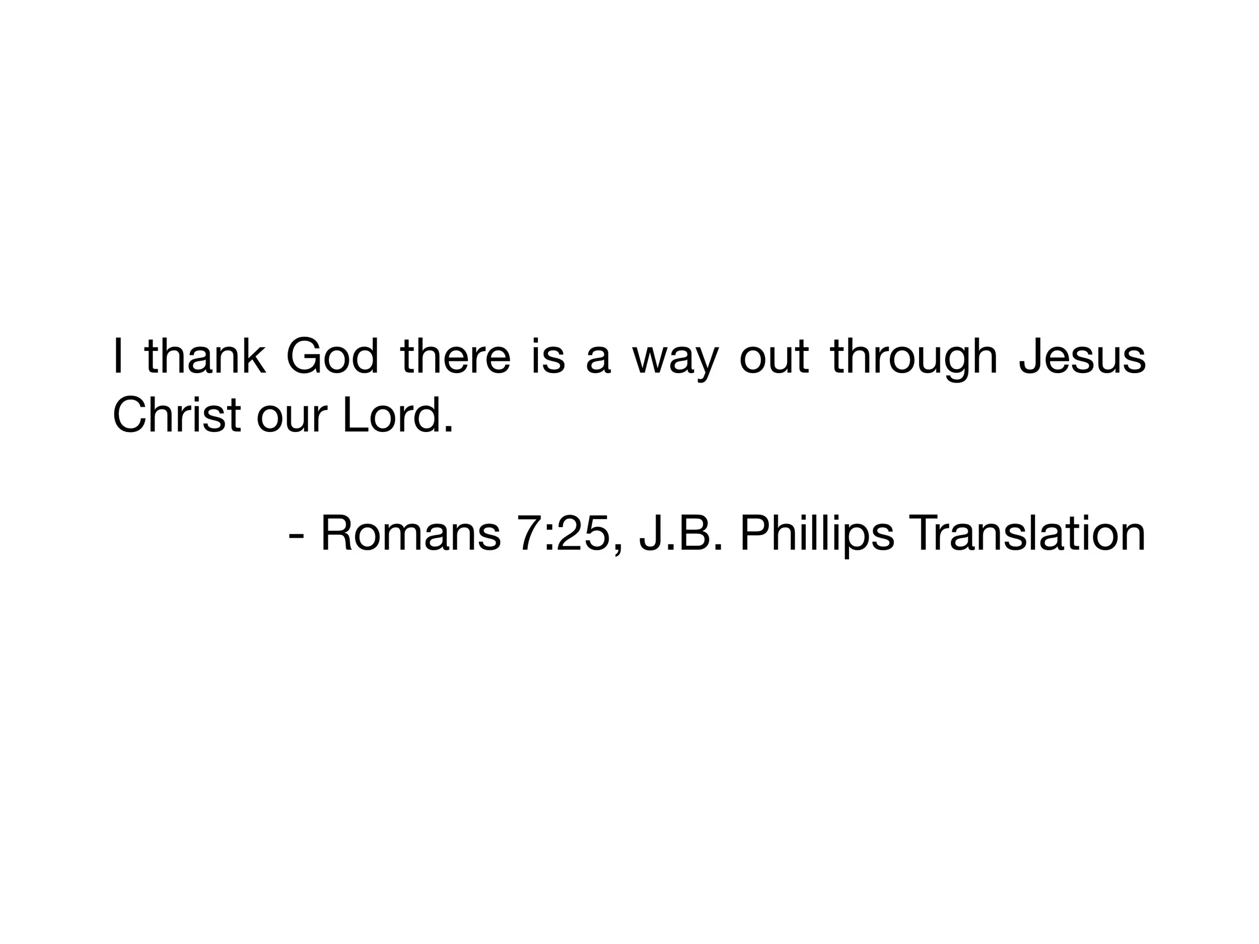 Romans 7:15-25 Sildes-1 6-6.jpeg