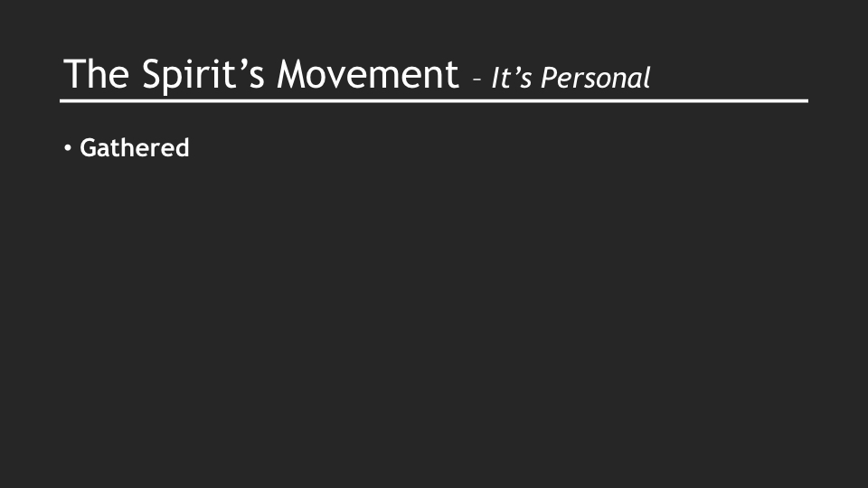 The Spirit’s Movement - Sermon.005.jpeg