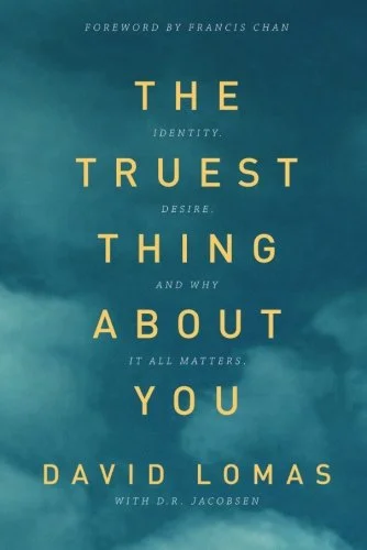 The Truest Thing About You.jpg