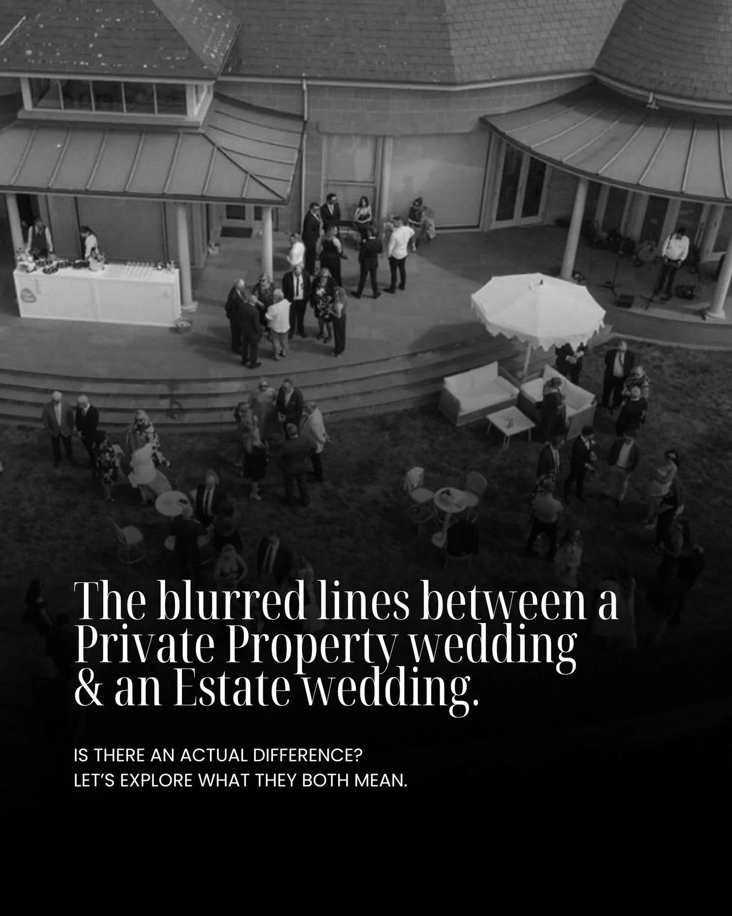 Have the definitions of a Private Property and Estate weddings become blurred?

As this style of wedding grows in popularity we unveil the difference between both options and guide a more informed decision for couples as they contemplate planning and