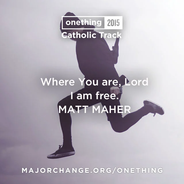 Onething-2015-Catholic-Track-quote-Maher-web.jpg