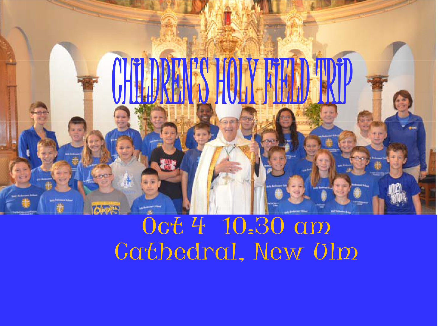 Children's Holy Field Trip