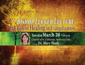 Bishop Lucker Lecture