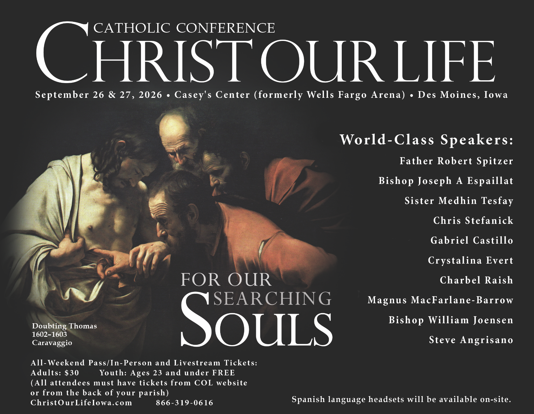 Catholic Conference - Christ our Life - Casey's Center, Des Moines, Iowa