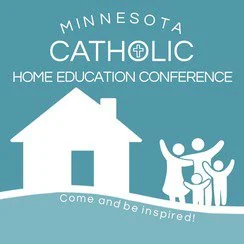 Minnesota Catholic Home Education Conference & Curriuculum Fair ...