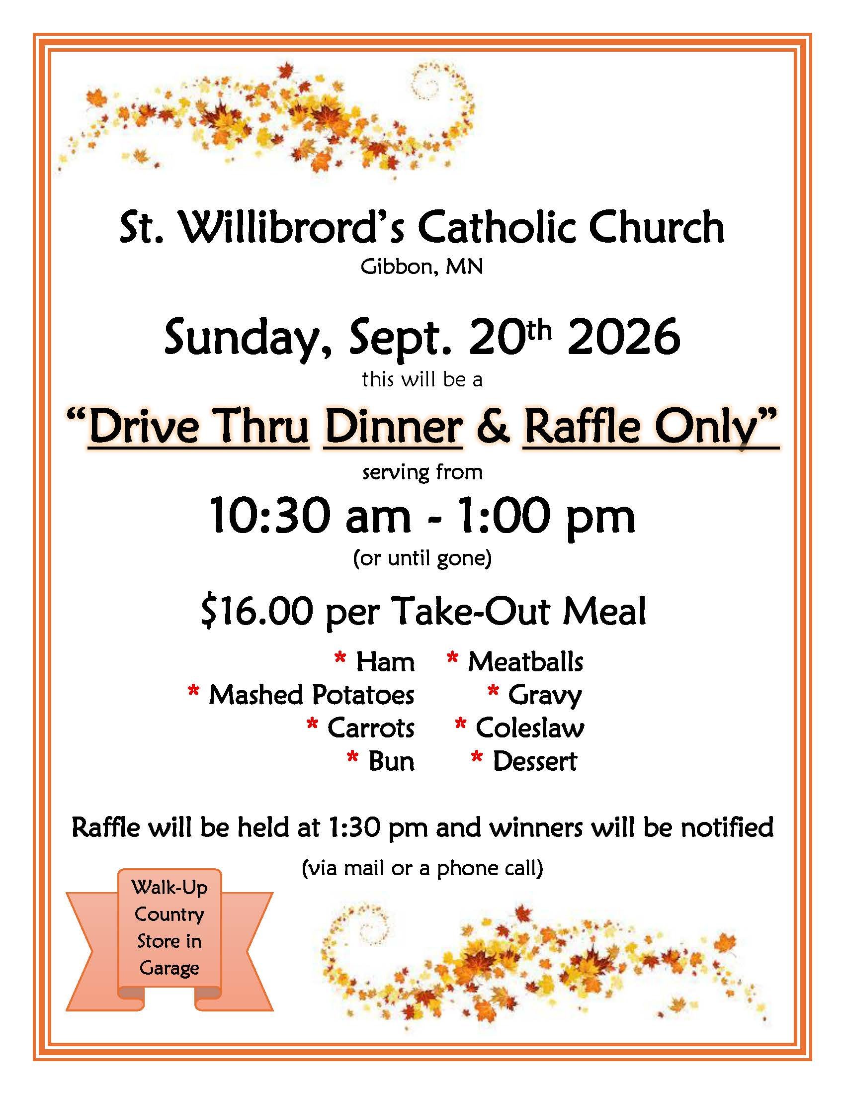Drive Thru Dinner &amp; Raffle - St. Willibrord, Gibbon
