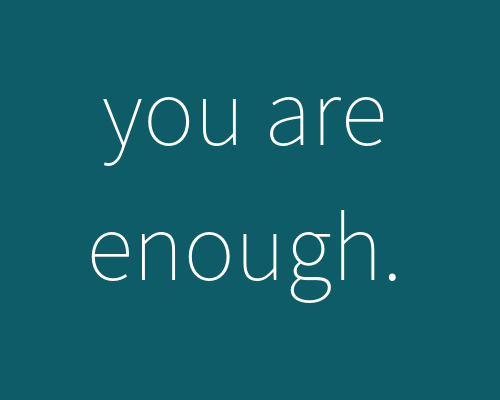 you are enough.png
