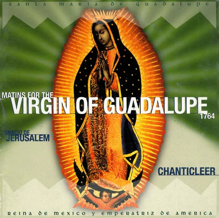 Matins for the Virgin of Guadalupe