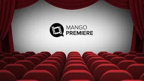 Mango Premiere Teaser