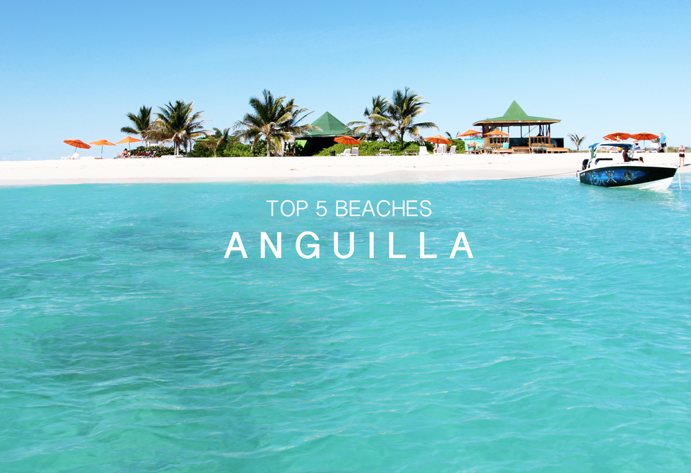 Top 5 Beaches In Anguilla Beachbox