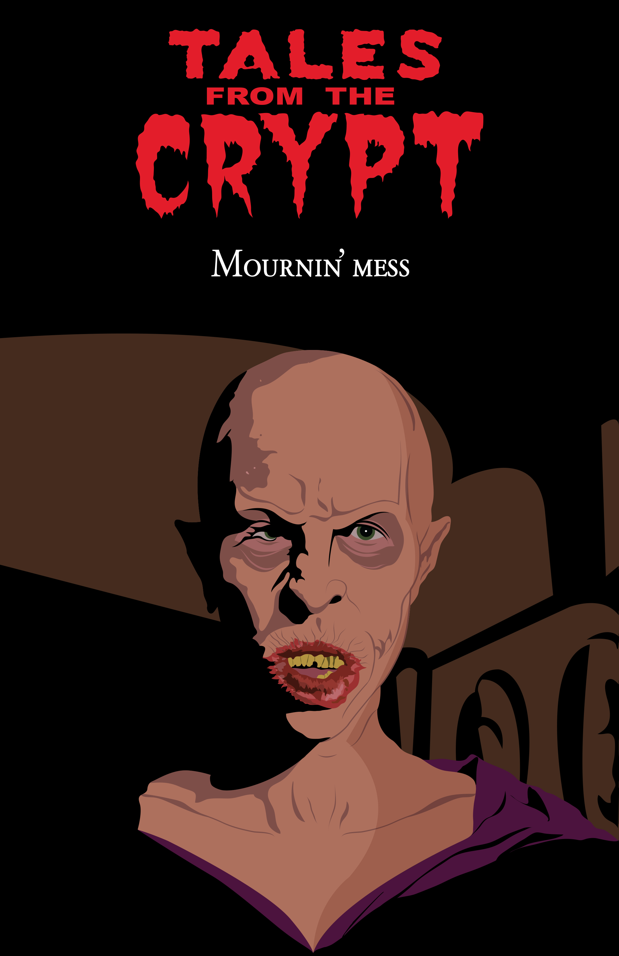 Tales from the Crypt: Mournin' Mess