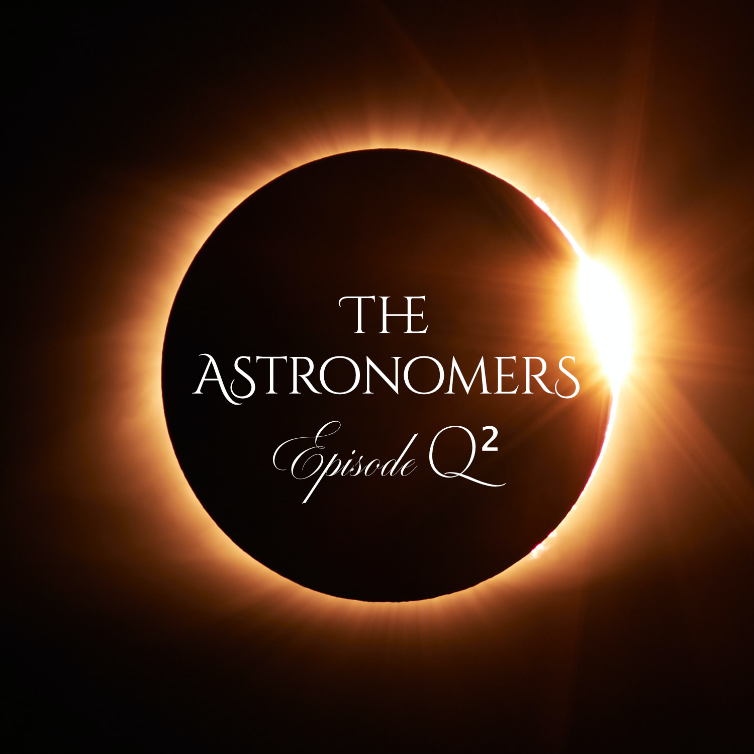 Episode Q2: The Astronomers