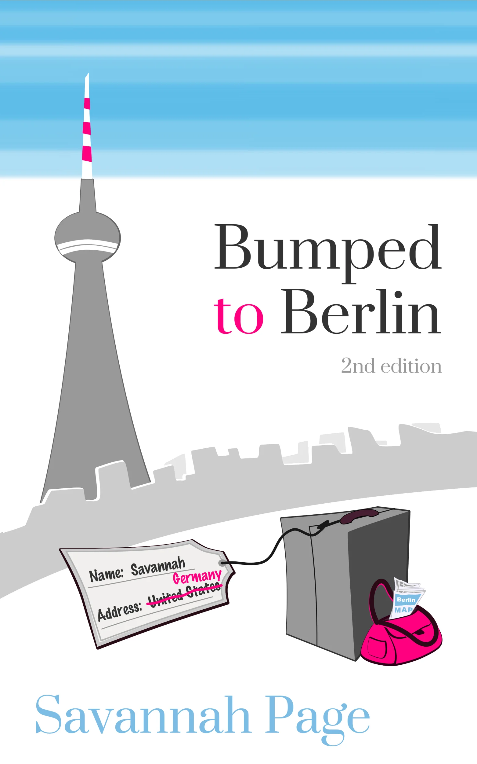 Bumped to Berlin - 2nd Edition - EBOOK