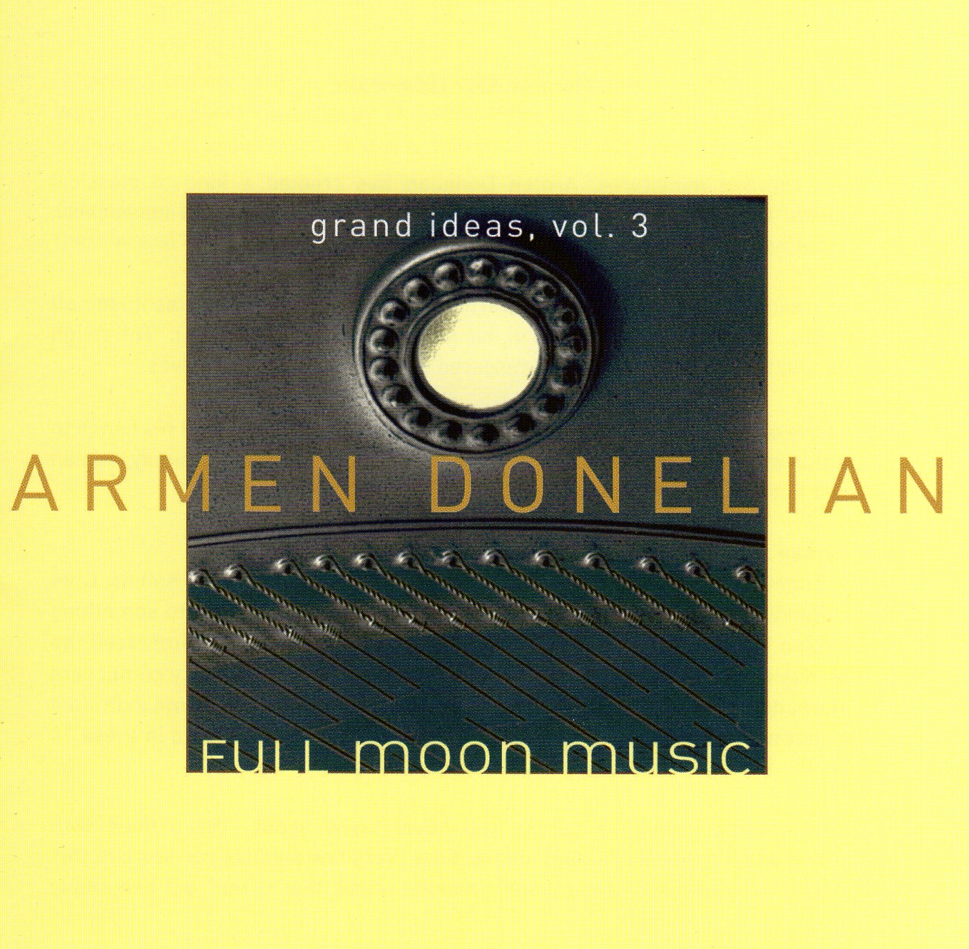 Grand Ideas Vol. 3: Full Moon Music