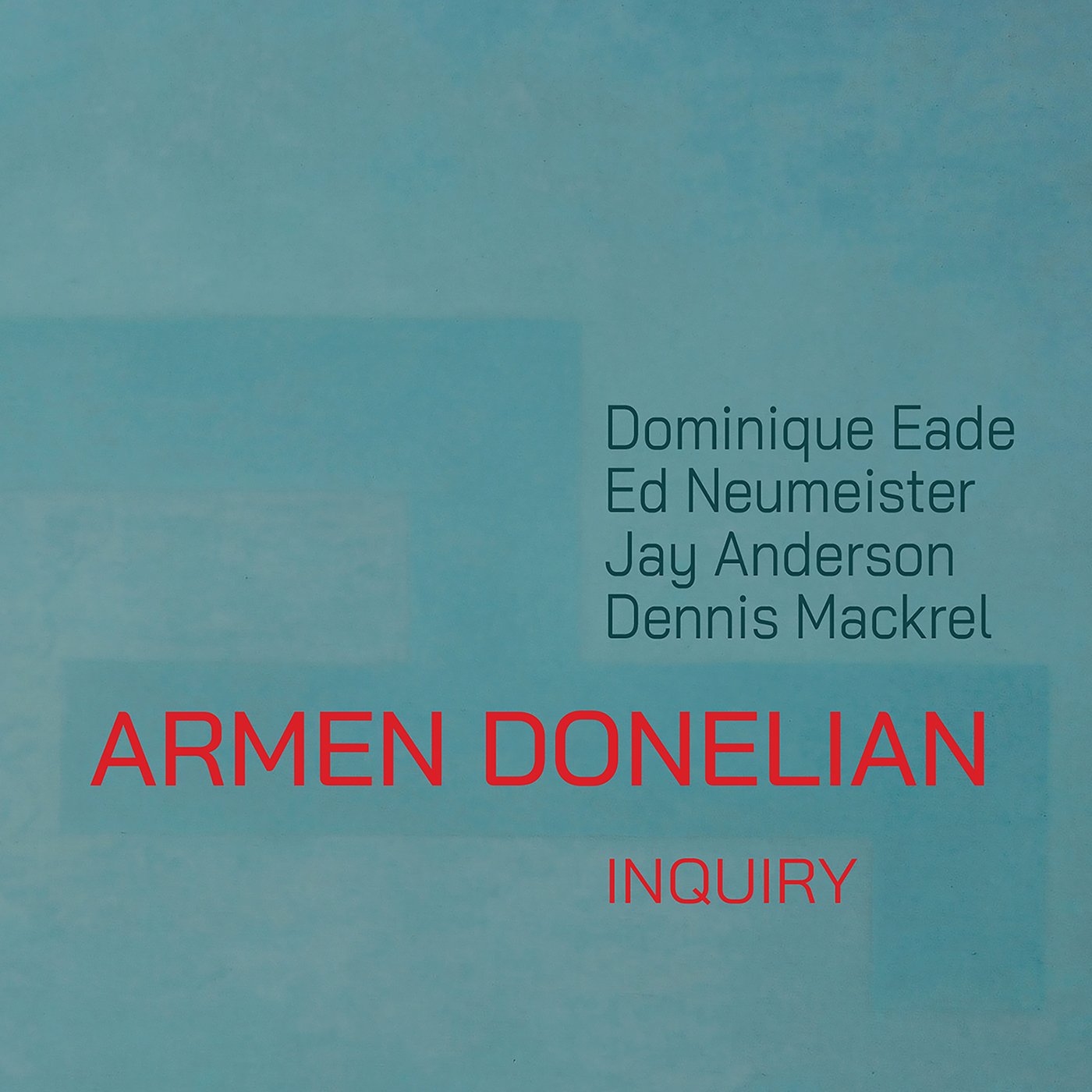 Armen Donelian new CD release "Inquiry" set for June 5, 2026 by Sunnyside Records (SSC 4040)