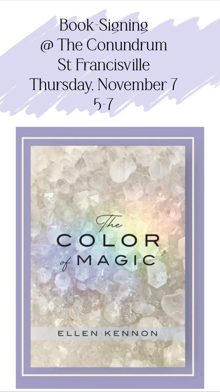 Book Signing of The Color of Magic with author Ellen Kennon