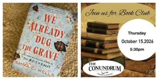Book Club - We Already Dug the Grave by Emma C. Wells