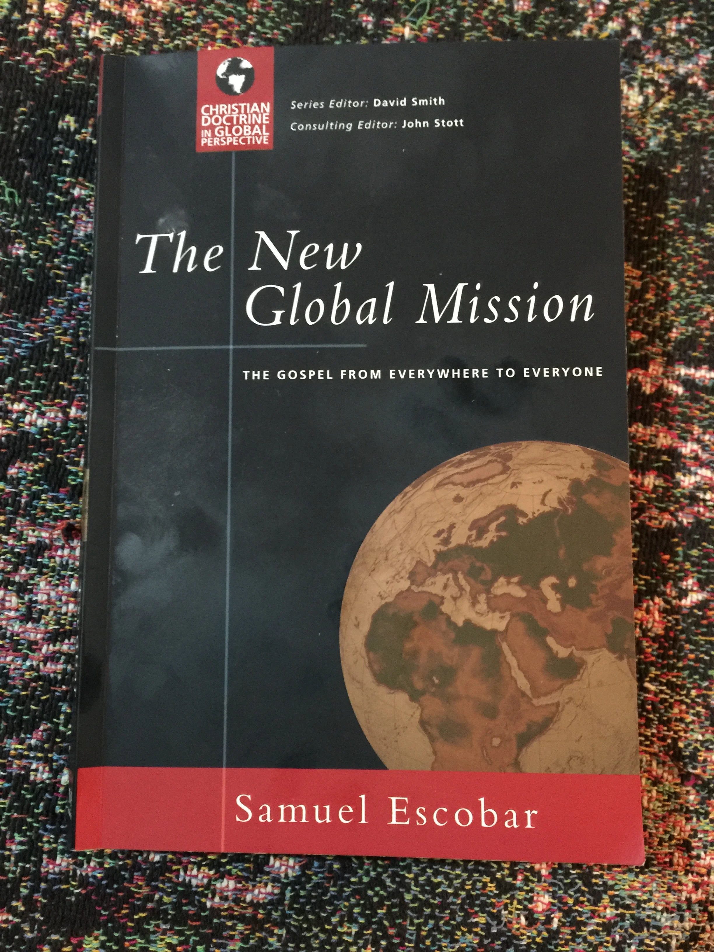REVIEW OF THE NEW GLOBAL MISSION BY SAMUEL ESCOBAR