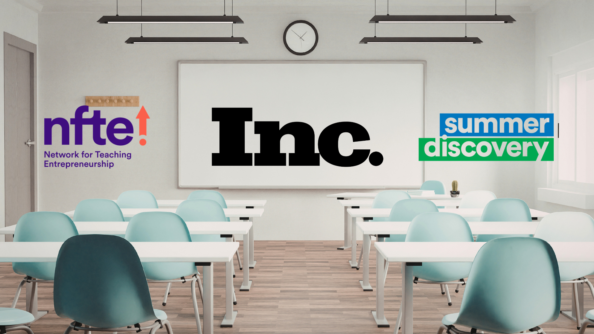 A classroom with light blue chairs, white desks, a whiteboard, and a large wall clock. The classroom features logos for NFTE, INC. magazine, and Summer Discovery.