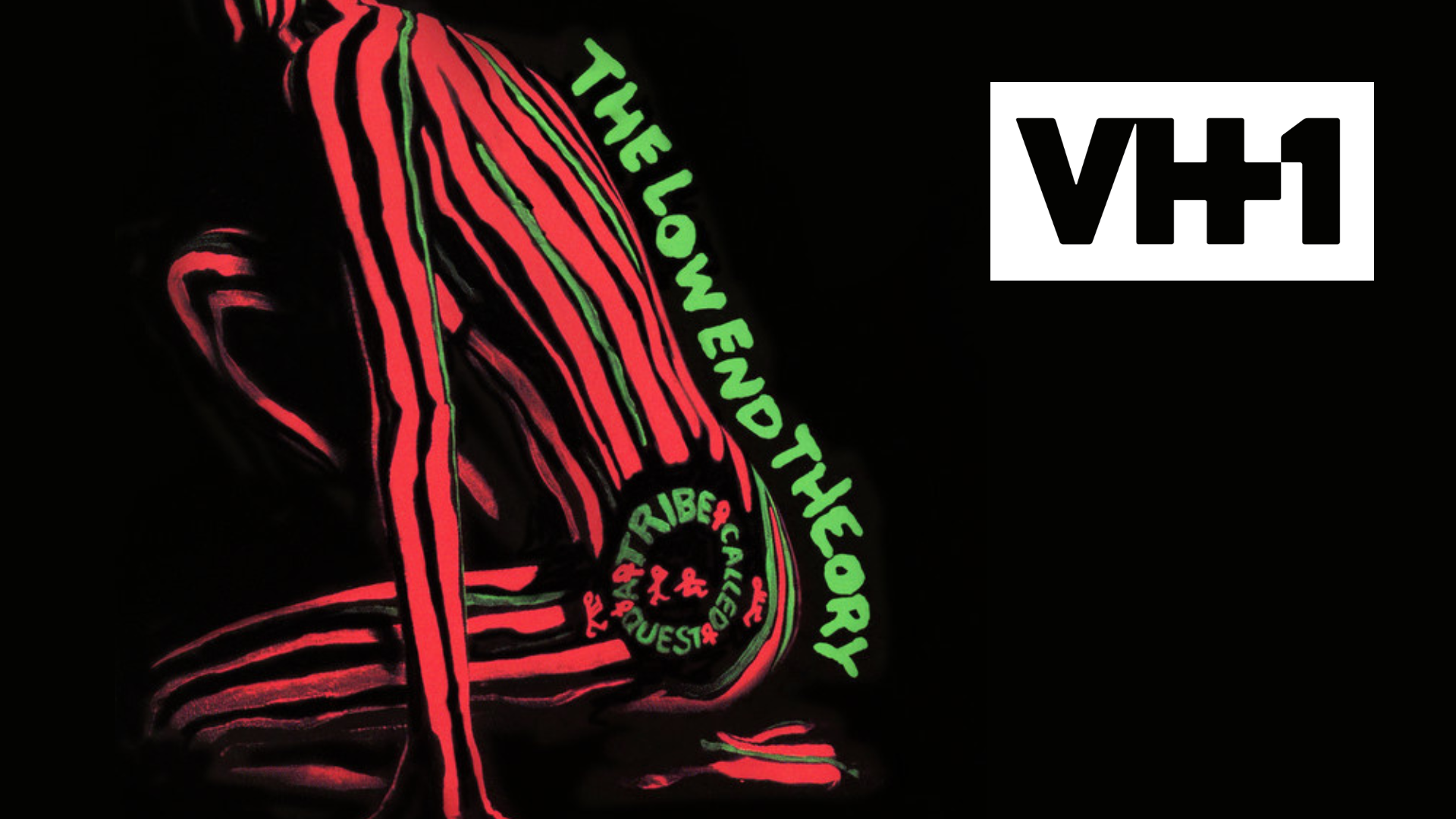Stylized illustration of a person sitting with their knees up, with text reading 'The Low End Theory' and 'A Tribe Called Quest'. The VH1 logo is in the top right corner.