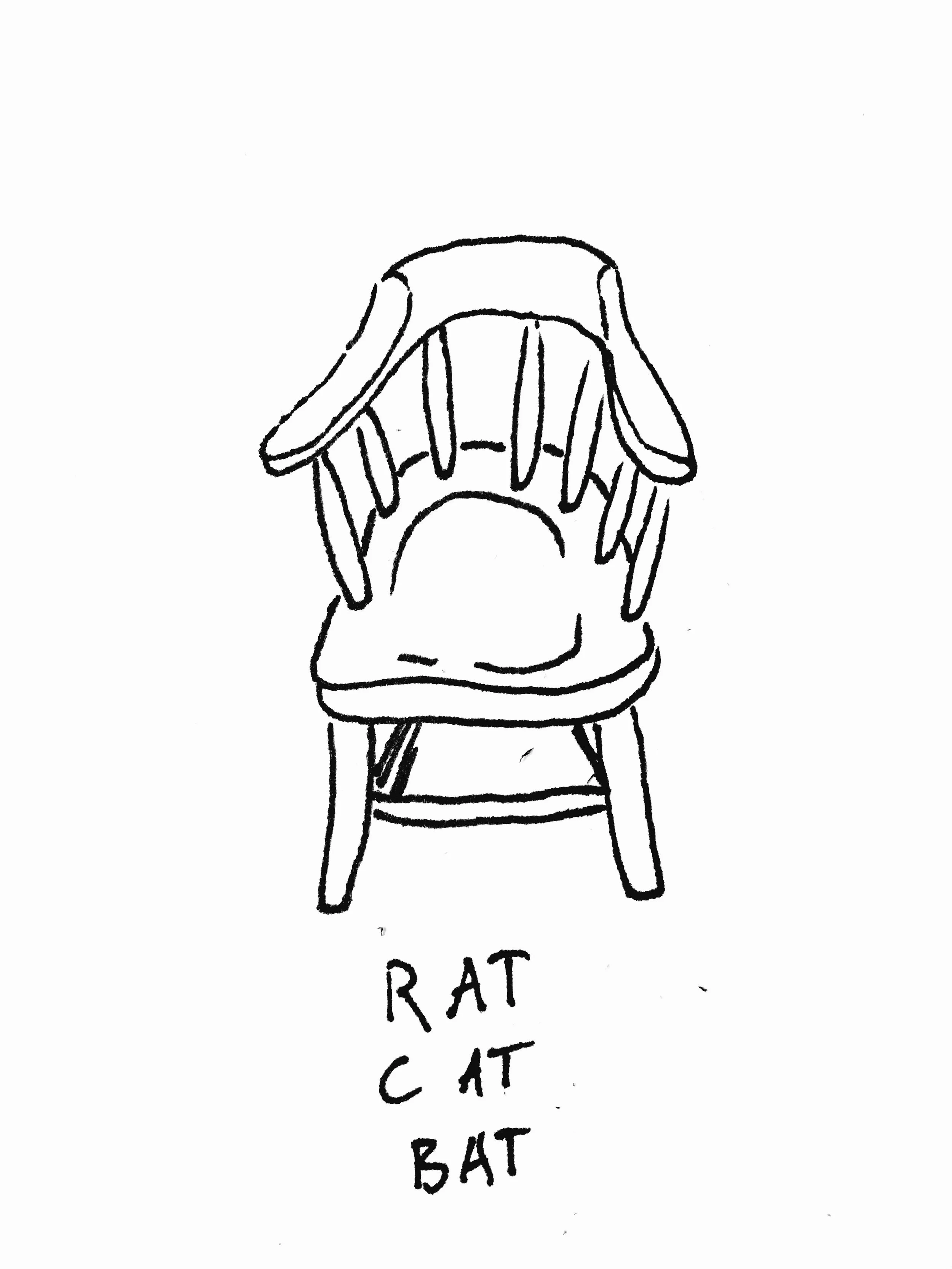 "chair: rat cat bat" (June 4, 2017)