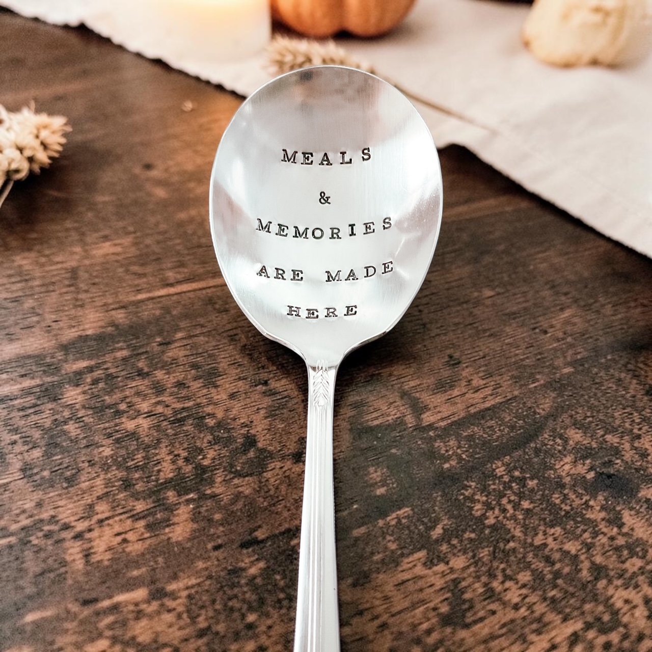 Meals and Memories Are Made Here
