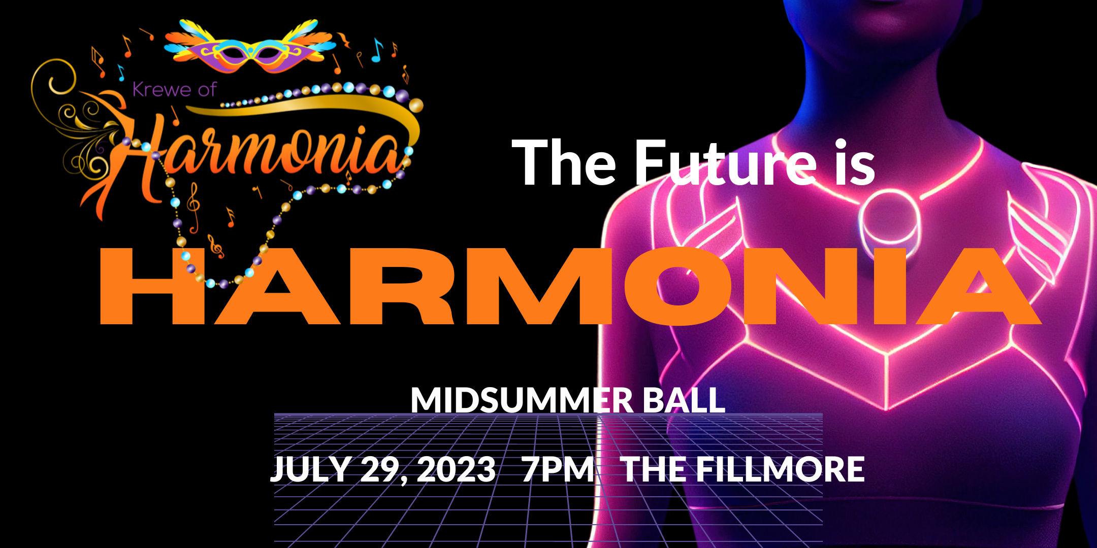 The Future of Harmonia: The 3rd Annual Krewe of Harmonia Mid-Summer Ball Extravaganza