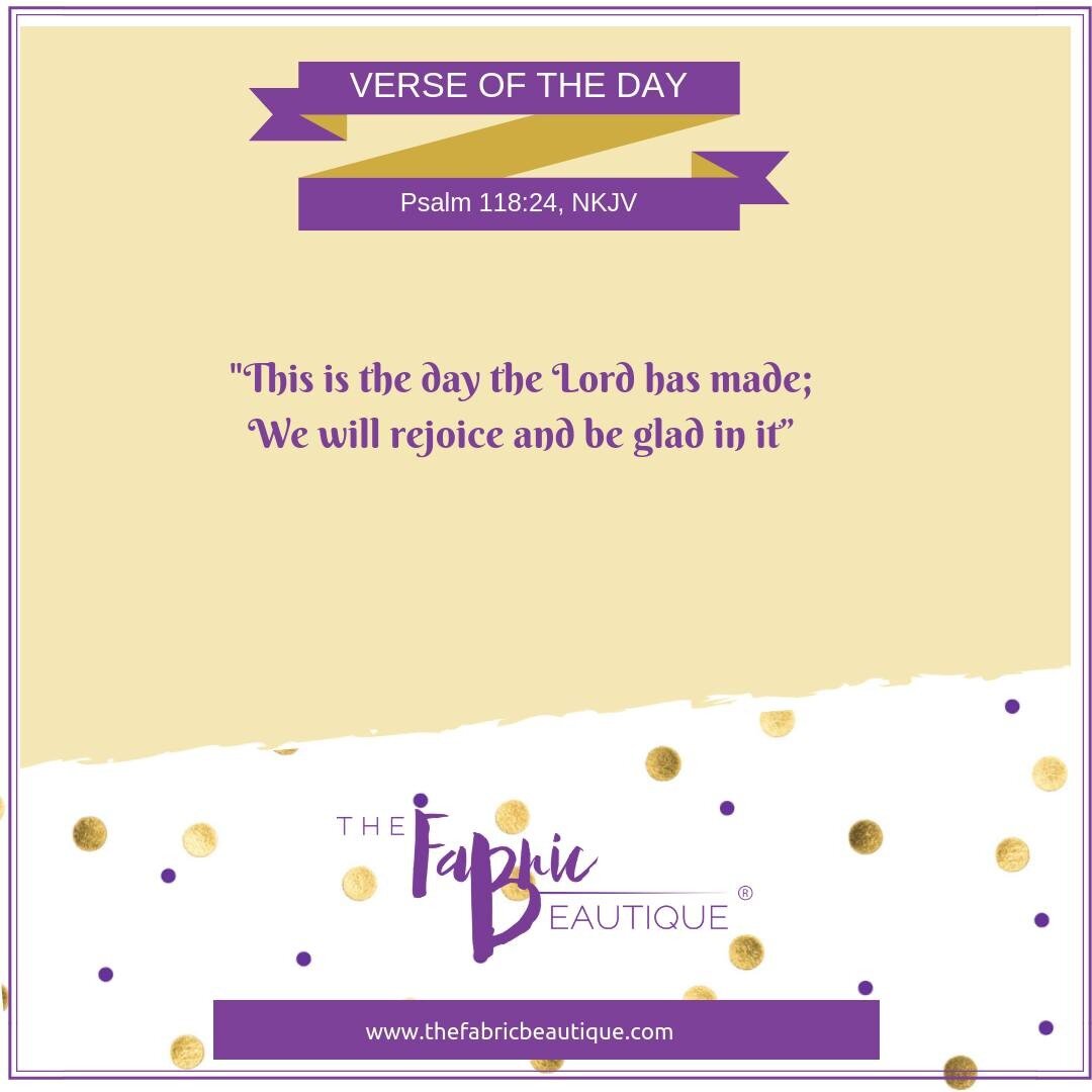 No matter how the day starts....REJOICE...this IS the day, the Lord has made! www.thefabricbeautique.com 
.
.
#bibleverse #verseoftheday #godsword #ministryinthehome #studygodsword #bible #thefabricbeautique #wisdom #guidance #godswill #godsplan #god