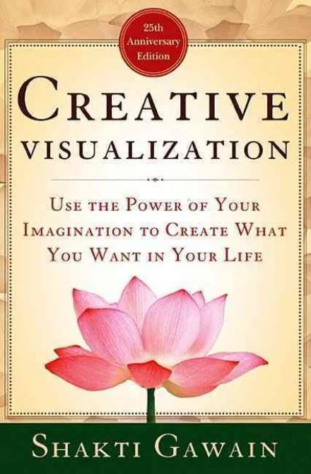 Shakti Gawain Creative Visualization