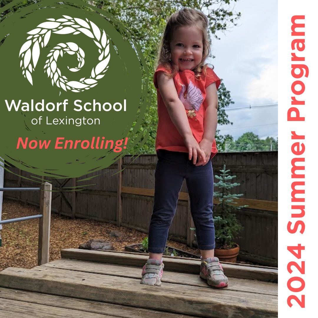 ⭐️Ready, set...time to register for Waldorf School of Lexington's Summer Program! Our 2024 season will offer weekly sessions from Monday, June 24 through Friday, August 2, and is open to children three years old through rising fifth grade, both withi
