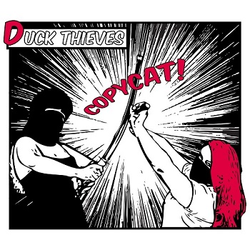 Duck Thieves / Copycat / CLR009