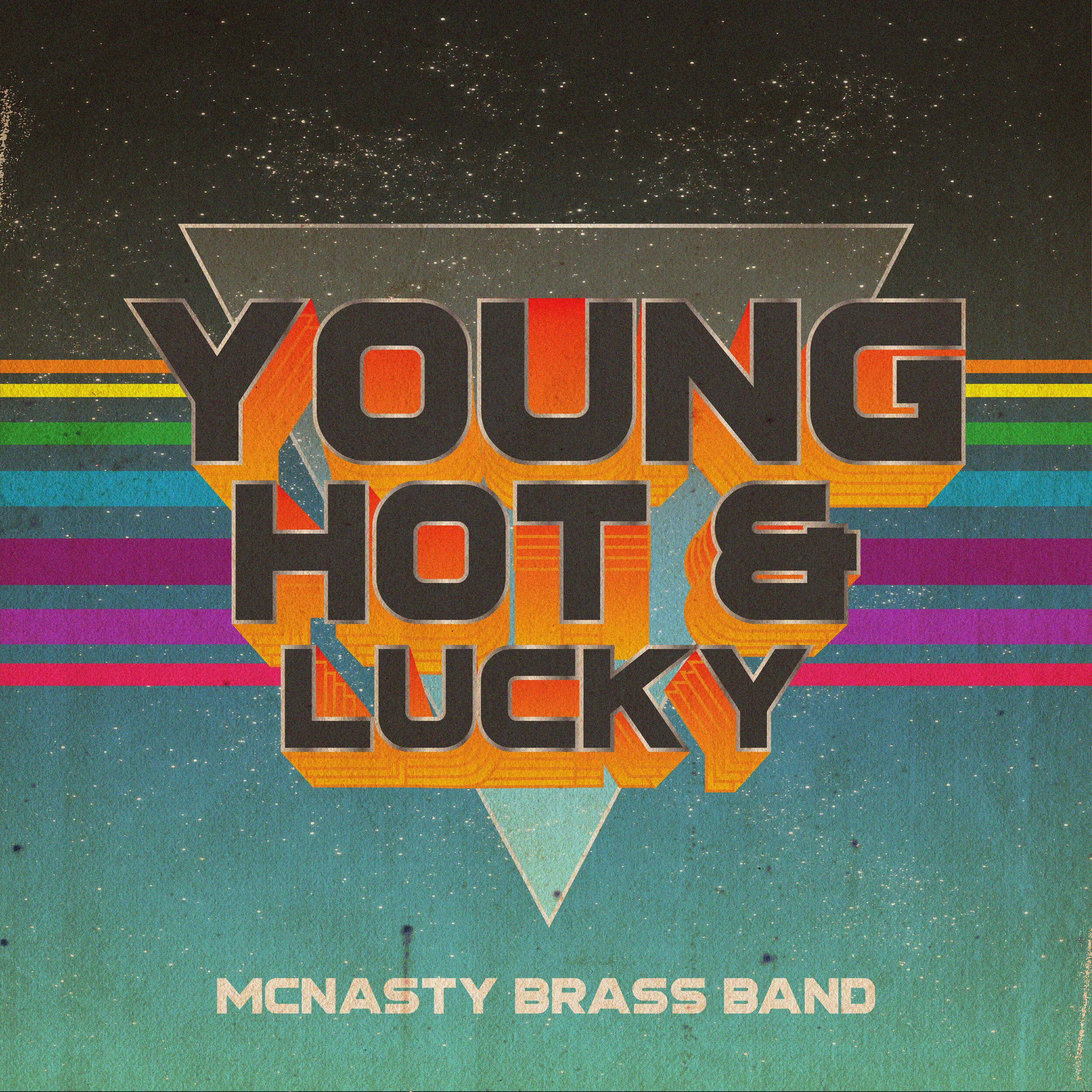 McNasty_Young-Hot-&-Lucky_v1_low.jpg