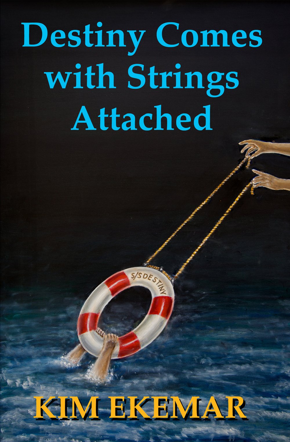 Destiny Comes with Strings Attached