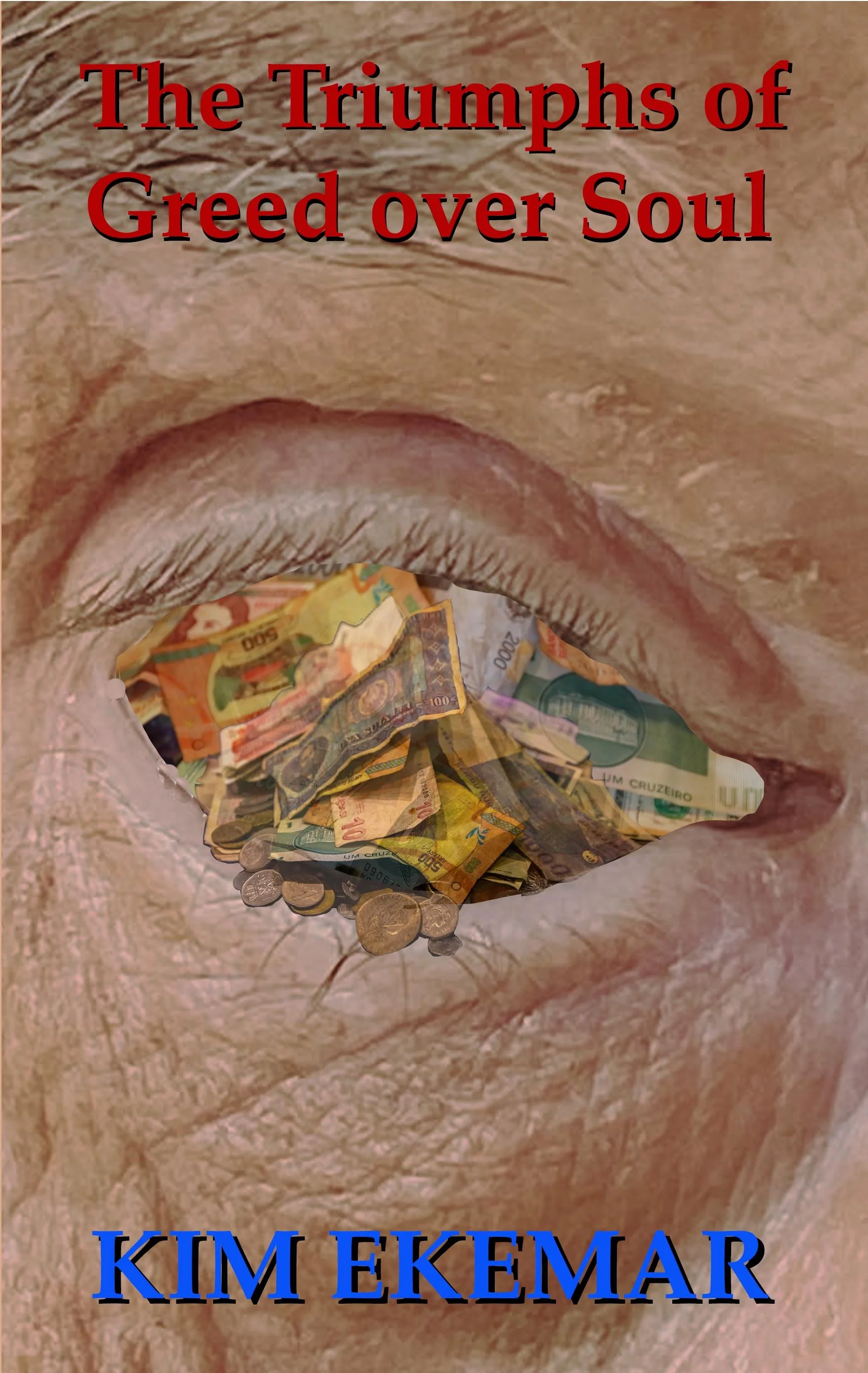 231228 MERGED JPG The Triumphs of Greed over Soul.jpg