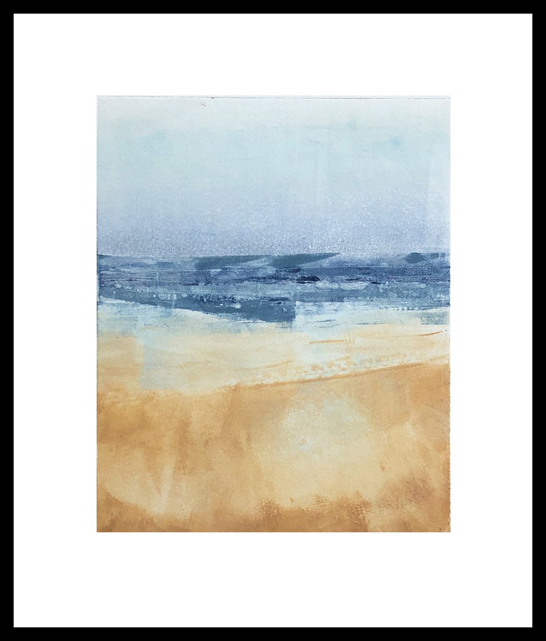    Fog is Lifting   Walks on the beach while the fog lifts. What a view! Monotype, Mat/ frame @15 x 13.” 1/1   $335 - SOLD  