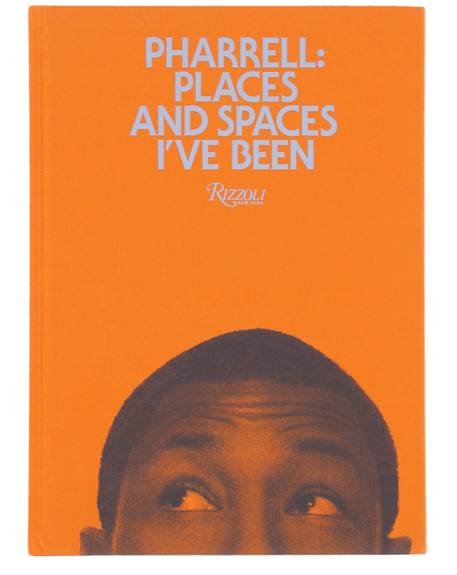 Pharrell: Places and Spaces I've Been Hardcover – Illustrated, October 16, 2012