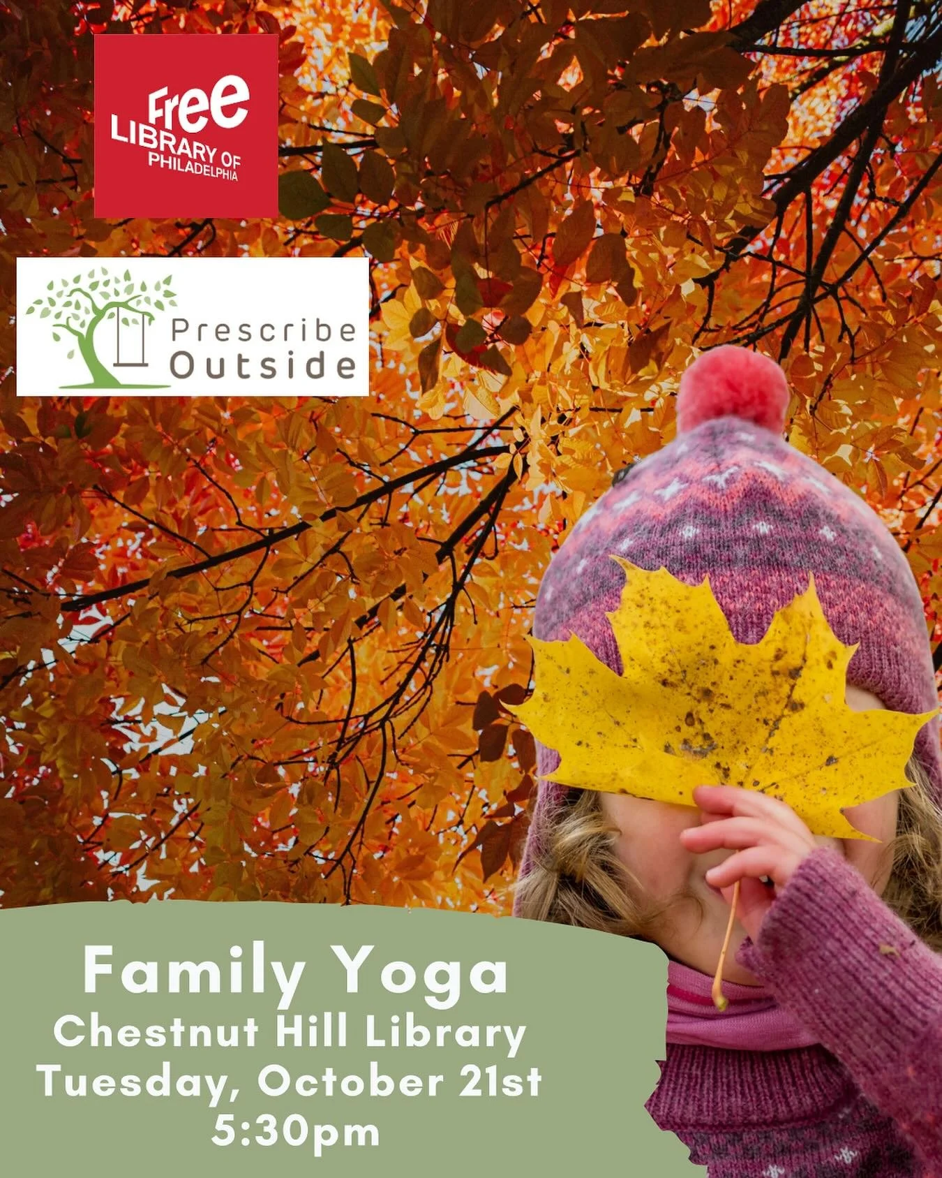 Hope to see you there!

Autumn Family Yoga with Prescribe Outside 
🗓️ Tuesday, October 21st
⏰ 5:30pm
📍 Chestnut Hill Library (the lawn next door)
✏️ Register on the Prescribe Outside website